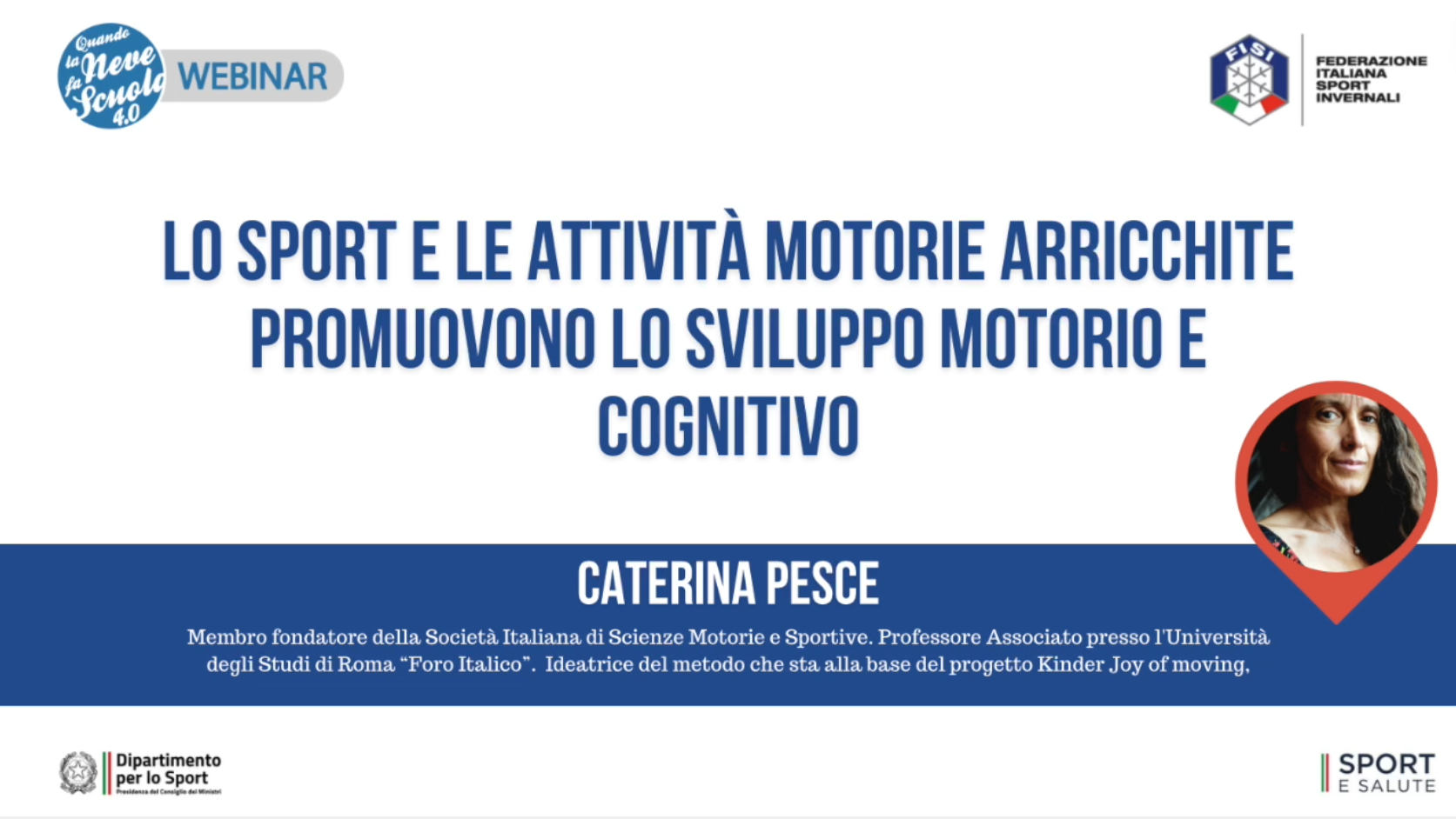 Webinar FISI | Lo sport e le attività motorie arricchite: intervento di Caterina Pesce | FISI TV