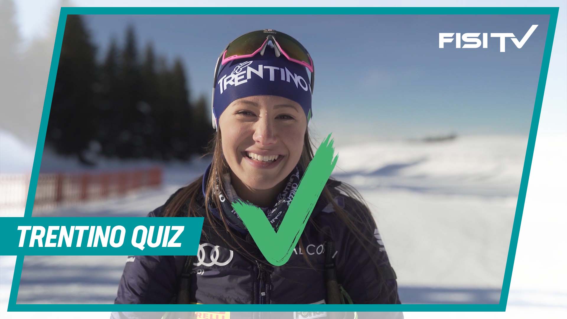 Trentino Quiz con Veronica, Annika e Ale | FISI TV